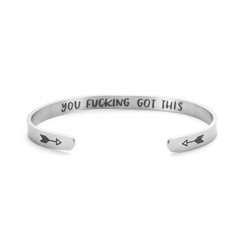 You F**king Got This Bracelet